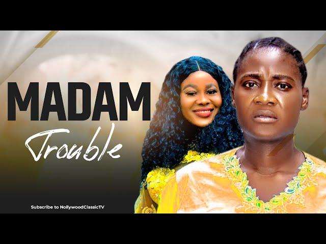 MADAM TROUBLE (Nigerian Movie) Mercy Johnson Movies 2024 Nollywood Full Movies