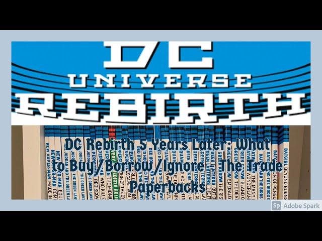 DC Rebirth 5 Years Later: What To Buy/Borrow/Ignore - The Trade Paperbacks