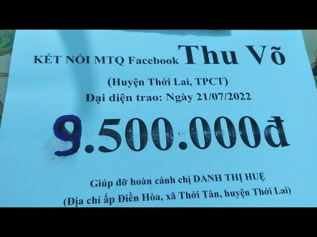 Thu Võ TV | MTQ ủng hộ hoàn cảnh chị Danh Thị Huệ