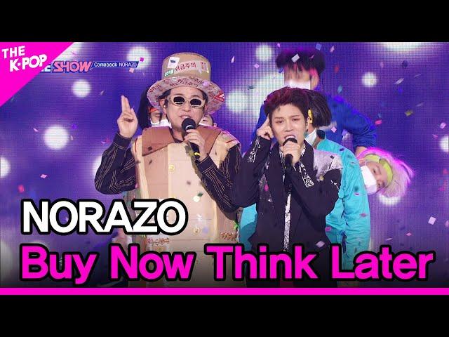 NORAZO, Buy Now Think Later (노라조, 고민은 배송만 늦출 뿐) [THE SHOW 210928]