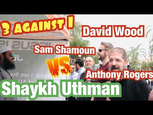 David Wood, Sam Shamoun & Anthony Rogers Vs Shaykh Uthman Ibn Farooq - Part 1