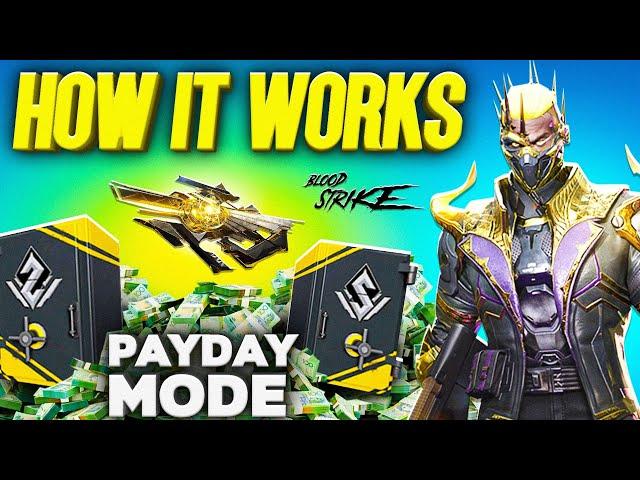 Payday Is Here Everything you need to know to WIN | Blood Strike Guide