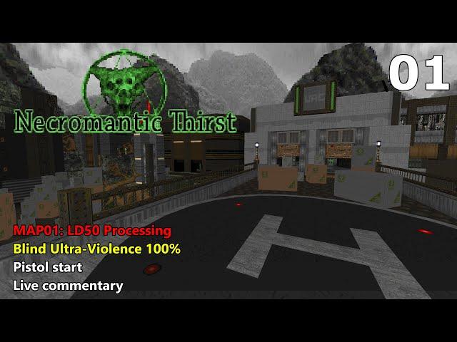 Doom II: Necromantic Thirst - MAP01: LD50 Processing - Blind Ultra-Violence 100%