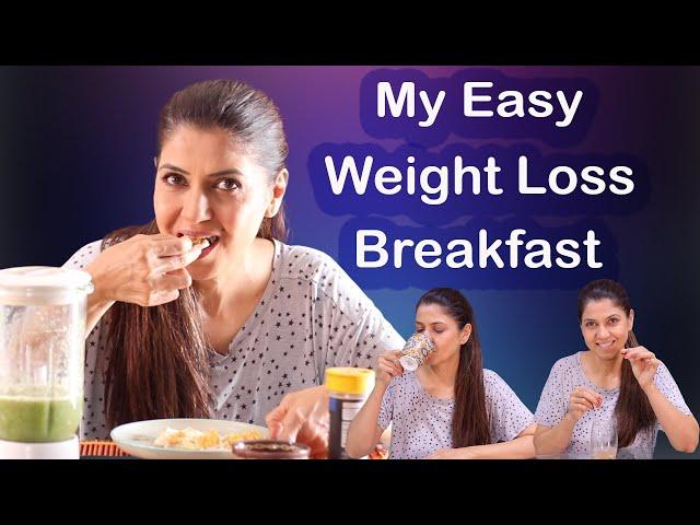 My Easy Weight Loss Breakfast - Ghazal Siddique