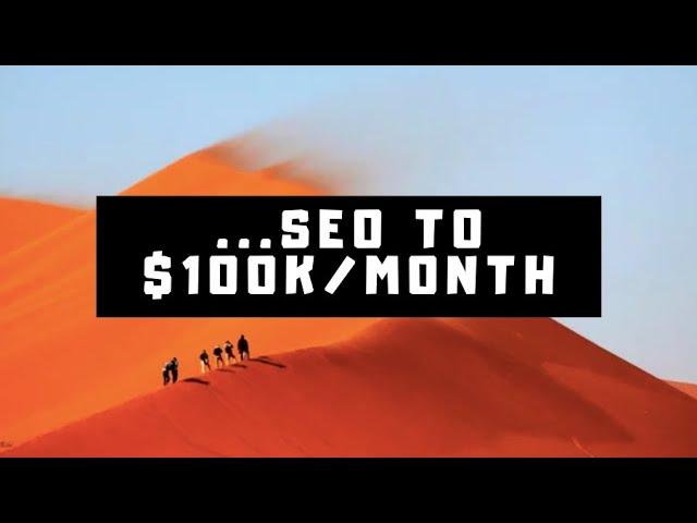 001 [SEO Case Study] A Beginners Journey to $100K/Month in 2020 with Google Ranking & SEO