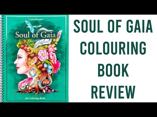 Soul of Gaia by Lenka Filonenko | Colouring Book Review