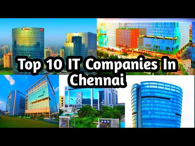 Top 10 IT Companies in Chennai// IT  In Chennai//Top IT Companies// Best IT Companies//it in Chennai