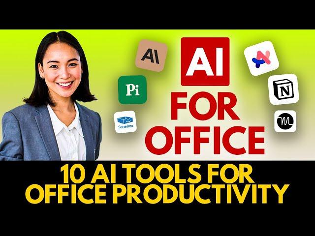 Top 10 AI Tools to Boost Office Productivity in 2024