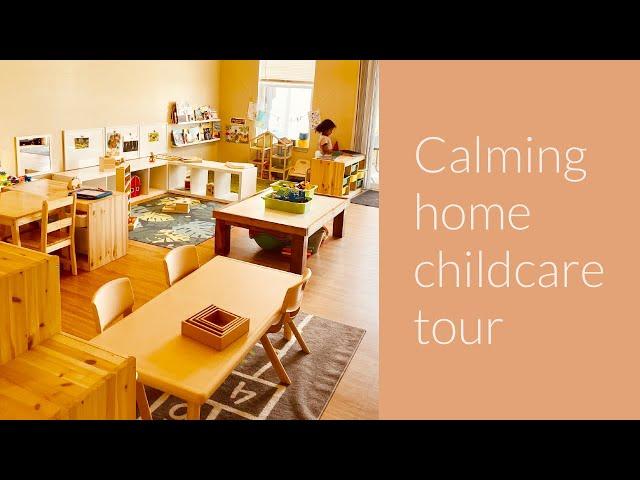 Calming home daycare tour