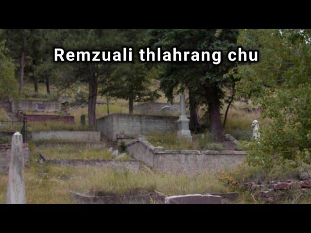 Remzuali thla (Mizo Paranormal story)