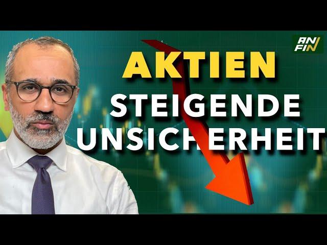 Aktien: Steigende Unsicherheit unter dem AZH!