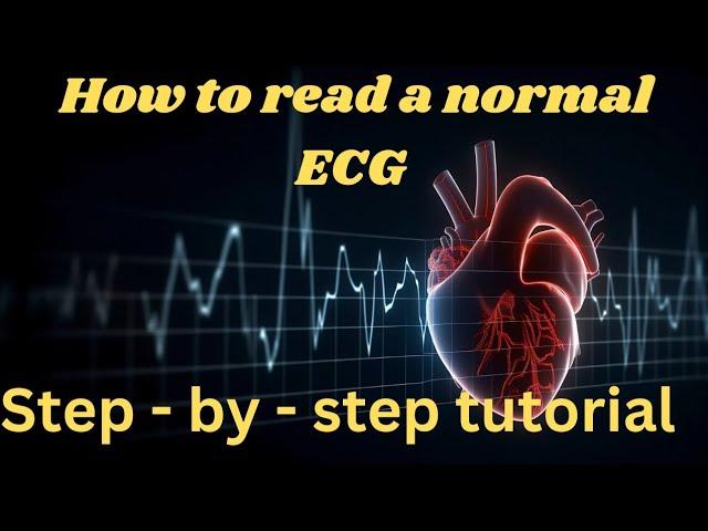 Normal ECG interpretation made Easy