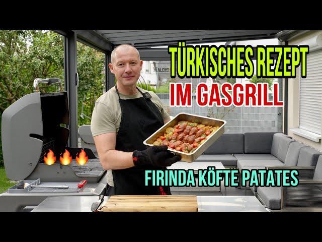 Kartoffeln und Frikadellen im Gasgrill – Firinda Patates Köfte Rezept