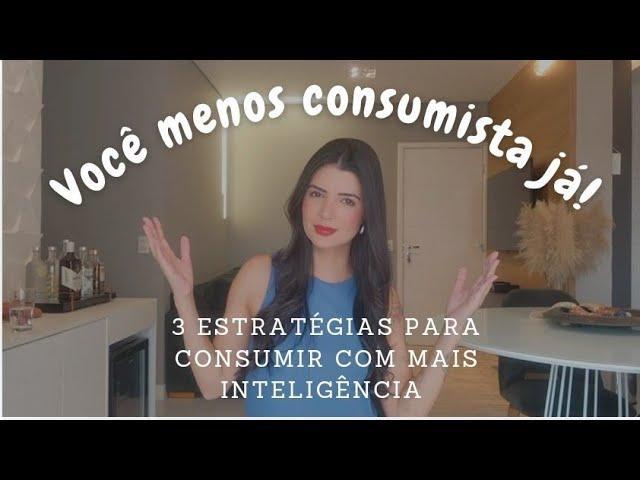 3 Estratégias para gastar menos | MINIMALISMO NAS FINANÇAS