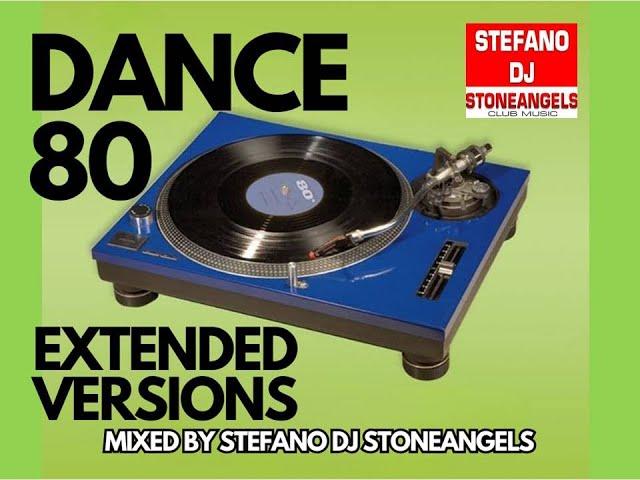 DANCE 80 MEGAMIX EXTENDED VERSION * MIXED BY STEFANO DJ STONEANGELS #80s #mix #music #80smusic