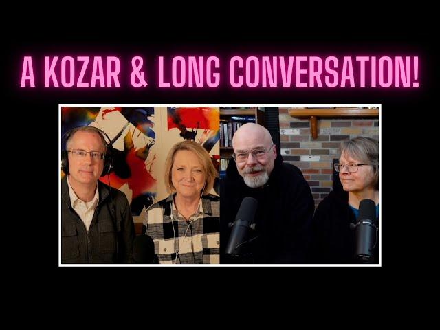 The Kozars and the Longs Talk About Discernment and Other Stuff!
