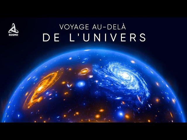 Voyage au-delà de l'Univers