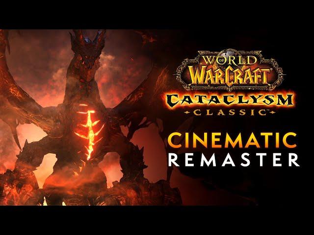 Cataclysm Cinematic Remaster | World of Warcraft