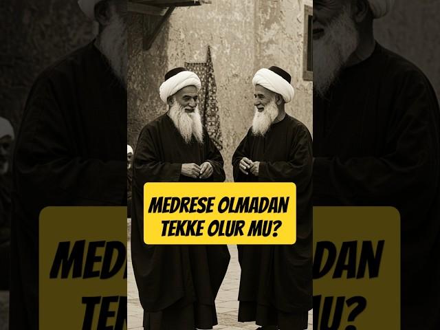Medrese olmadan tekke olur mu? #medrese #tekke #tarikat #tasavvuf #iskendercüre #shorts #keşfet
