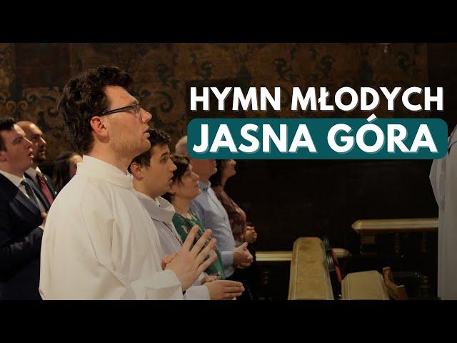 Hymn Młodych | Jasna Góra  2024