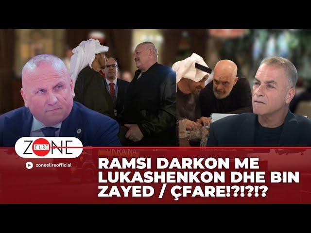 Ramsi darkon me Lukashenkon dhe bin Zayed / Çfare!?!?!? | Ilir Kulla - Zone e Lire