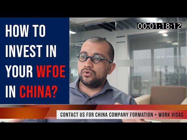 HOW TO INVEST IN YOUR WFOE IN CHINA? | Shanghai Silk Road