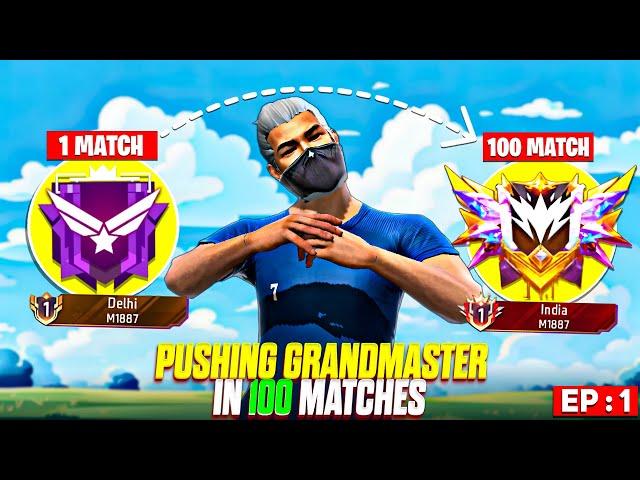 Playing Only 100 Matches For Achieving Grandmaster Rank In Solo Br Rank  | Ep-1