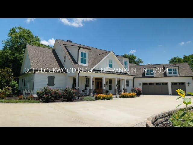 3015 Lockwood Ridge Ln, Franklin, TN 37064 (Williamson County) - House For Sale