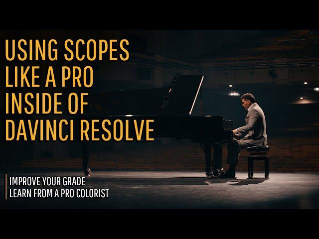 Master Scopes Inside of DaVinci Resolve