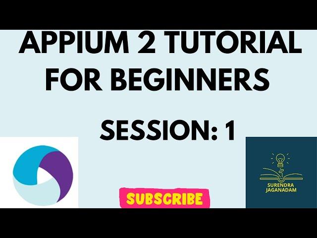 Session 1: Mobile Automation Testing using APPIUM | APPIUM for Beginners