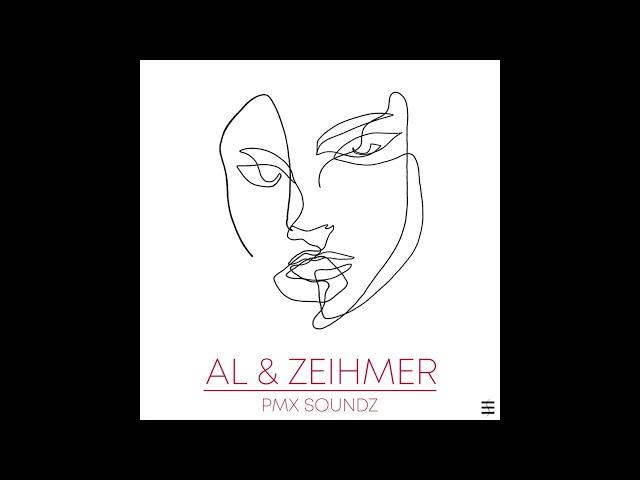 Al & Zeihmer - PMX SoundZ (Esoteric)