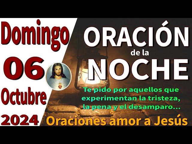 oración de la noche de hoy Domingo 06 de octubre de 2024 - Salmo 37:4-6