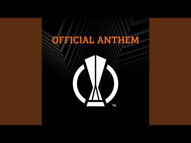 UEFA Europa League Anthem (Full Version)