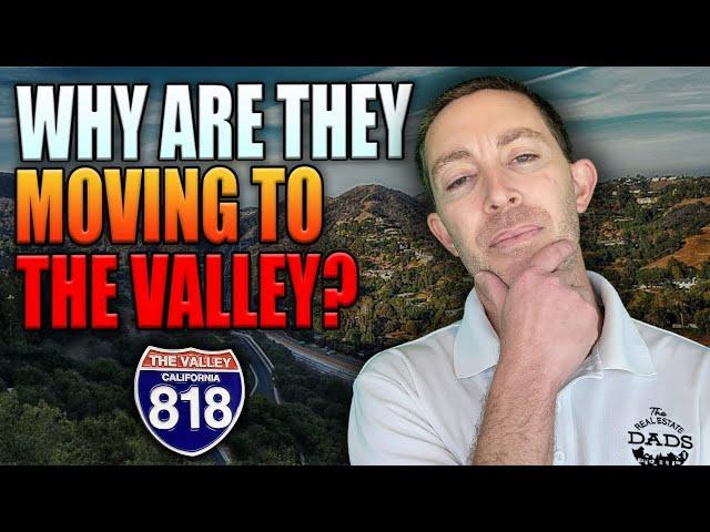 Top 5 Reasons Everyone is Moving to the San Fernando Valley