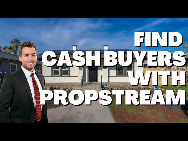 Find Cash Buyers Using PropStream