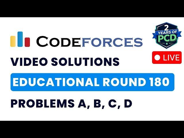 Educational Codeforces Round 180  | Video Solutions - A to D | by Vibhaas | TLE Eliminators