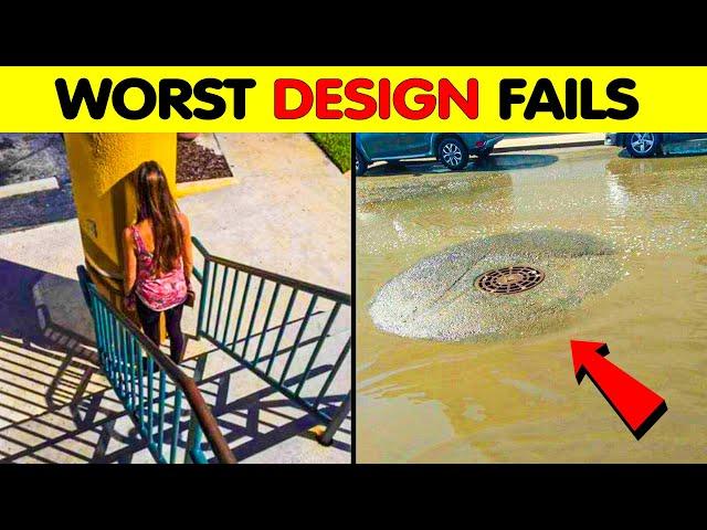 The *WORST* Design Fails! (FUNNY)