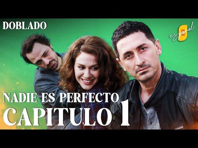 Nadie Es Perfecto | Hatasız Kul Olmaz - Capítulo 1 | Doblado al Español