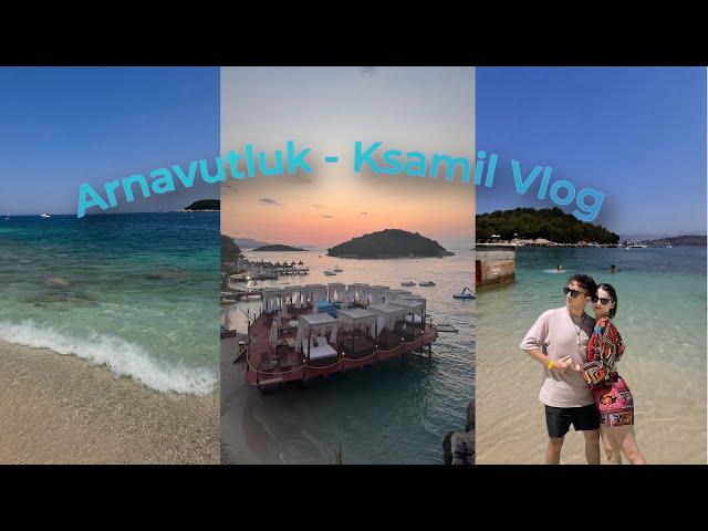 Ksamil-ARNAVUTLUK  Vlog | Vizesiz Avrupa Tatili… Turkuaz deniz, beyaz kumlar ve güneş…