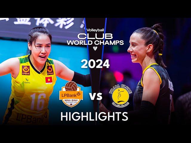 LP Bank Ninh Binh VS Dentil Praia Clube | Highlights | Women's Club World Champs 2024