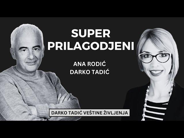 SUPER PRILAGOĐENI