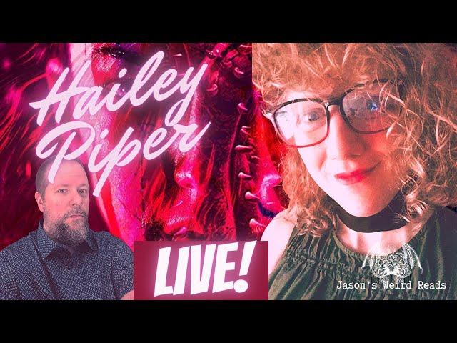 Hailey Piper Interview