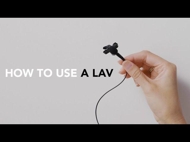 How To Use A Lavalier Mic | How-To Guide