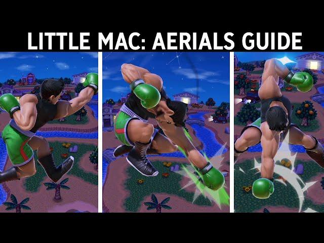 LITTLE MAC: AERIALS GUIDE - Combos, Setups, Tips & Tricks! - Smash Ultimate