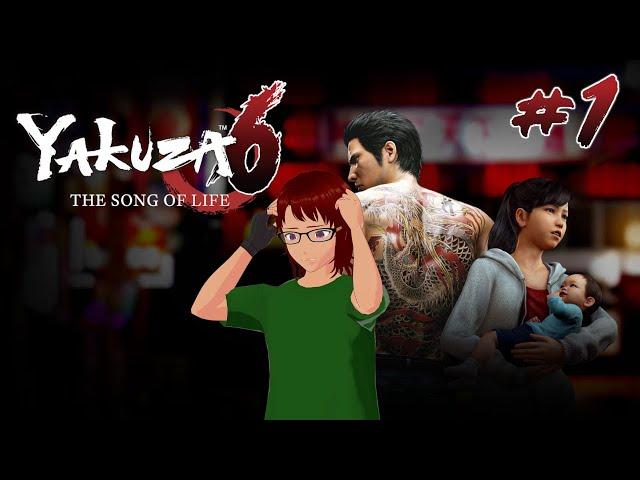 A Fresh Start - [Yakuza 6: The Song Of Life] - Part 1