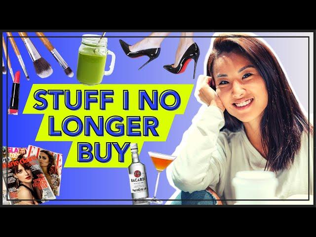 10 Things I No Longer Buy In My 30s (MONEY SAVING IDEAS)