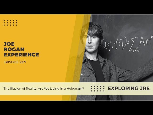 The Illusion of Reality: Are We Living in a Hologram? | Brian Cox - JRE #2217 #joerogan #briancox