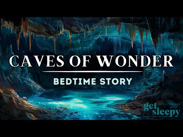 ️ A Relaxing RAINY Story to Fall Asleep | Caves of Wonder | Bedtime Story for Grown Ups