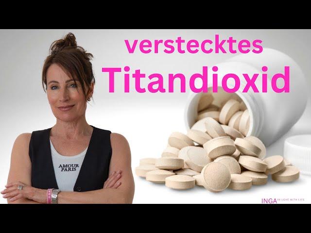 TITANDiOXID IN ZAHNPASTA, NAHRUNGSERGÄNZUNGSMITTELN, IN MEDIKAMENTEN, IN PROGESTERON ️