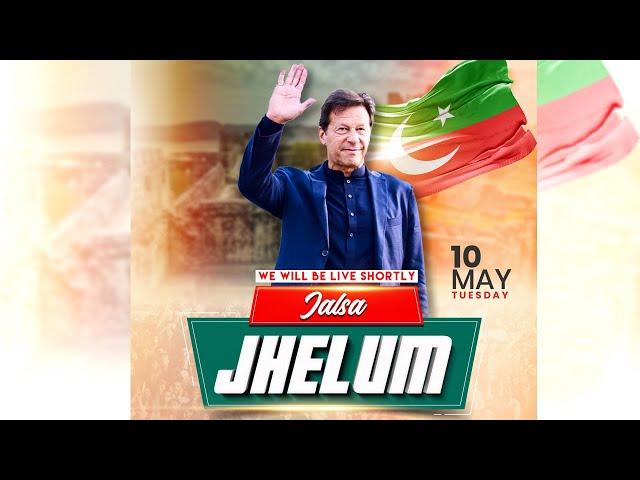Live stream | PTI Jalsa in Jehlum | May 10 2022